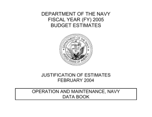 DEPARTMENT OF THE NAVY FISCAL YEAR (FY) 2005 BUDGET ESTIMATES