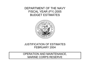 DEPARTMENT OF THE NAVY FISCAL YEAR (FY) 2005 BUDGET ESTIMATES