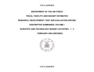 UNCLASSIFIED DEPARTMENT OF THE AIR FORCE  FISCAL YEAR (FY) 2005 BUDGET ESTIMATES