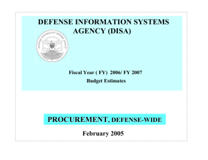 DEFENSE INFORMATION SYSTEMS AGENCY (DISA) PROCUREMENT , DEFENSE