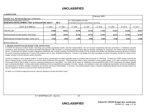 UNCLASSIFIED February 2005 EXHIBIT R-2, RDT&amp;E Budget Item Justification COST ($ in Millions)