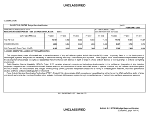 UNCLASSIFIED EXHIBIT R-2, RDT&amp;E Budget Item Justification COST ($ in Millions) FEBRUARY 2005