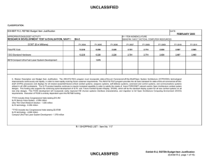 UNCLASSIFIED EXHIBIT R-2, RDT&amp;E Budget Item Justification COST ($ in Millions) FEBRUARY 2005