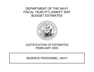 DEPARTMENT OF THE NAVY FISCAL YEAR (FY) 2006/FY 2007 BUDGET ESTIMATES