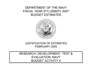 DEPARTMENT OF THE NAVY FISCAL YEAR (FY) 2006/FY 2007 BUDGET ESTIMATES