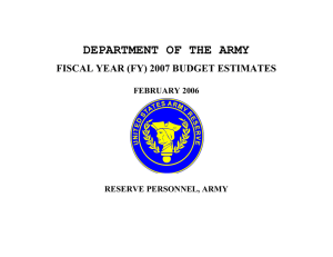 DEPARTMENT OF THE ARMY FISCAL YEAR (FY) 2007 BUDGET ESTIMATES  FEBRUARY 2006