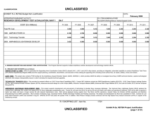 UNCLASSIFIED EXHIBIT R-2, RDT&amp;E Budget Item Justification COST ($ in Millions) February 2006