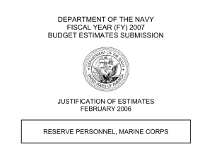 DEPARTMENT OF THE NAVY FISCAL YEAR (FY) 2007 BUDGET ESTIMATES SUBMISSION