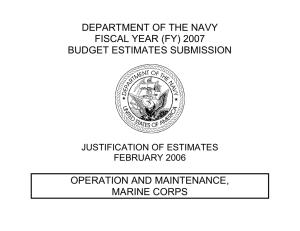 DEPARTMENT OF THE NAVY FISCAL YEAR (FY) 2007 BUDGET ESTIMATES SUBMISSION