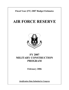 AIR FORCE RESERVE  FY 2007 MILITARY CONSTRUCTION