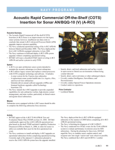 Acoustic Rapid Commercial Off-the-Shelf (COTS) Insertion for Sonar AN/BQQ-10 (V) (A-RCI)