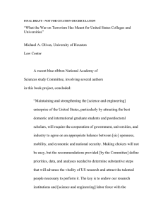 “What the War on Terrorism Has Meant for United States... Universities”  Michael A. Olivas, University of Houston