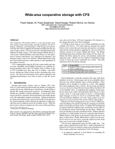 Wide-area cooperative storage with CFS Abstract MIT Laboratory for Computer Science