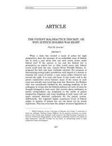 ARTICLE THE PATENT MALPRACTICE THICKET, OR WHY JUSTICE HOLMES WAS RIGHT