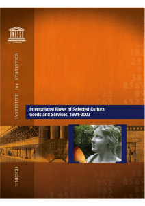 International Flows of Selected Cultural Goods and Services, 1994-2003