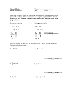 Algebra 1 Review Solving Inequalities  Name_______________________