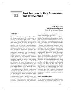 33 Best Practices in Play Assessment and Intervention Lisa Kelly-Vance