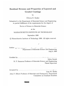 Residual  Stresses  and  Properties of  Layered ... Graded  Coatings E.