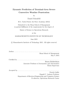 Dynamic Prediction of Terminal-Area Severe Convective Weather Penetration Daniel Schonfeld