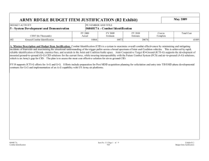 ARMY RDT&amp;E BUDGET ITEM JUSTIFICATION (R2 Exhibit) May 2009