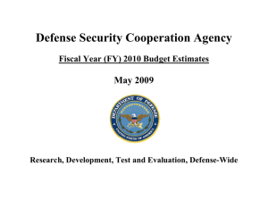 Defense Security Cooperation Agency  May 2009 Fiscal Year (FY) 2010 Budget Estimates