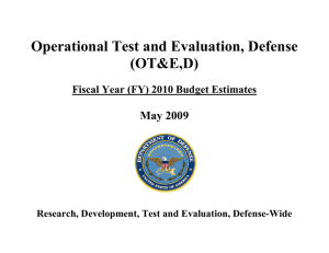 Operational Test and Evaluation, Defense (OT&amp;E,D)  May 2009
