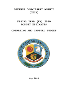DEFENSE COMMISSARY AGENCY (DECA)  FISCAL YEAR (FY) 2010