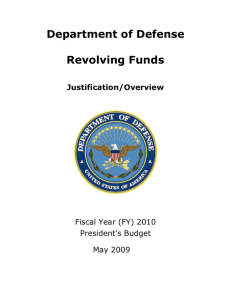 Department of Defense Revolving Funds  Justification/Overview
