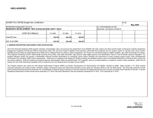 UNCLASSIFIED EXHIBIT R-2, RDT&amp;E Budget Item Justification COST ($ in Millions) May 2009