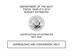 DEPARTMENT OF THE NAVY FISCAL YEAR (FY) 2010 BUDGET ESTIMATES