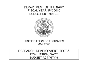 DEPARTMENT OF THE NAVY FISCAL YEAR (FY) 2010 BUDGET ESTIMATES