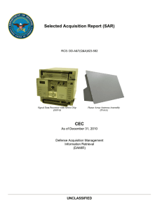 Selected Acquisition Report (SAR) CEC UNCLASSIFIED As of December 31, 2010