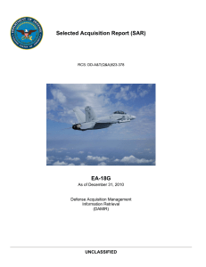 Selected Acquisition Report (SAR) EA-18G UNCLASSIFIED As of December 31, 2010