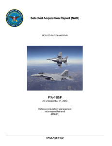 Selected Acquisition Report (SAR) F/A-18E/F UNCLASSIFIED As of December 31, 2010
