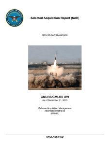 Selected Acquisition Report (SAR) GMLRS/GMLRS AW UNCLASSIFIED As of December 31, 2010