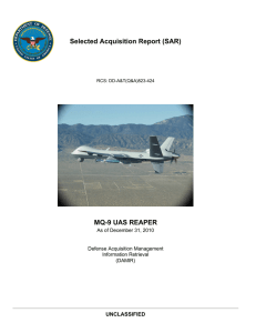 Selected Acquisition Report (SAR) MQ-9 UAS REAPER UNCLASSIFIED As of December 31, 2010