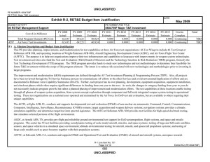 Exhibit R-2, RDT&amp;E Budget Item Justification May 2009 UNCLASSIFIED