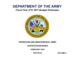 DEPARTMENT OF THE ARMY Fiscal Year (FY) 2011 Budget Estimates JUSTIFICATION BOOK