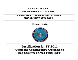 Justification for FY 2011 DEPARTMENT OF DEFENSE Overseas Contingency Operations