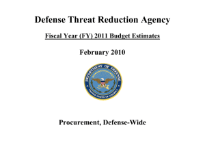 Defense Threat Reduction Agency  February 2010 Procurement, Defense-Wide