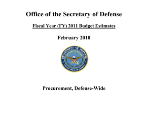 Office of the Secretary of Defense  February 2010 Procurement, Defense-Wide