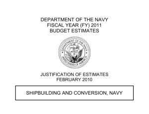 DEPARTMENT OF THE NAVY FISCAL YEAR (FY) 2011 BUDGET ESTIMATES