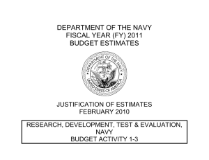 DEPARTMENT OF THE NAVY FISCAL YEAR (FY) 2011 BUDGET ESTIMATES