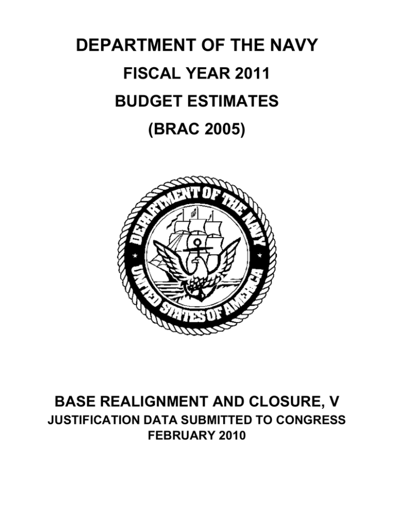 DEPARTMENT OF THE NAVY FISCAL YEAR 2011 BUDGET ESTIMATES