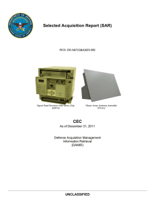 Selected Acquisition Report (SAR) CEC UNCLASSIFIED As of December 31, 2011