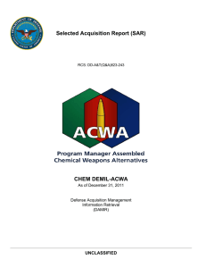 Selected Acquisition Report (SAR) CHEM DEMIL-ACWA UNCLASSIFIED As of December 31, 2011