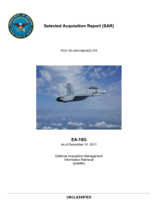 Selected Acquisition Report (SAR) EA-18G UNCLASSIFIED As of December 31, 2011