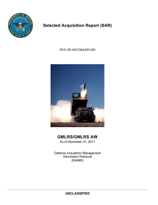 Selected Acquisition Report (SAR) GMLRS/GMLRS AW UNCLASSIFIED As of December 31, 2011