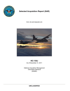 Selected Acquisition Report (SAR) KC-130J UNCLASSIFIED As of December 31, 2011