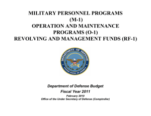 MILITARY PERSONNEL PROGRAMS (M-1) OPERATION AND MAINTENANCE PROGRAMS (O-1)